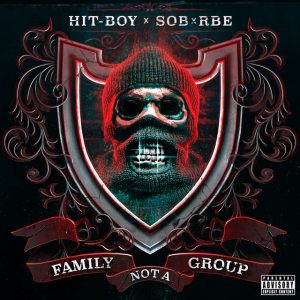 Hit-boy | Family Not A Group