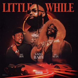 Hit-boy | Little While (feat. Big Sean & Hit-Boy)